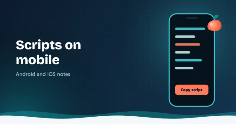 Illustration of a phone showing code and a Copy script button beside the text Scripts on mobile